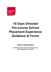 10 Days Directed Pre-course School Placement Experience