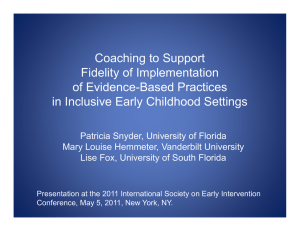 Coaching to Support Fidelity of Implementation of Evidence