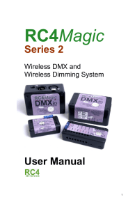 RC4Magic Series 2 User Manual R1.0 – 3 Dimmer