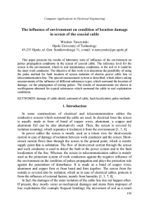 The influence of environment on condition of location damage in