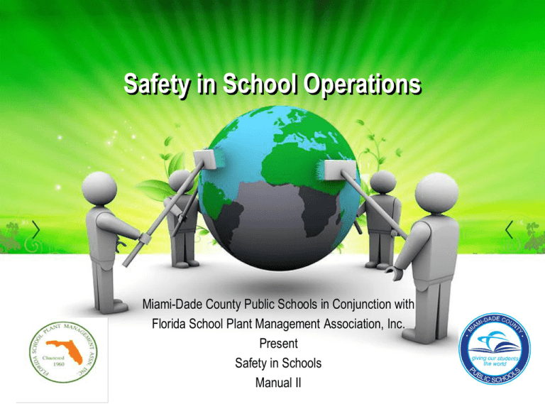 Safety in School Operations Plant Operations Miami