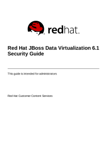 Red Hat JBoss Data Virtualization 6.1 Security Guide