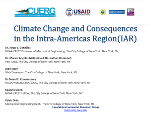 Climate Change and Consequences in the Intra-‐Americas