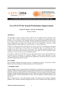 Use of FACTS for System Performance Improvement