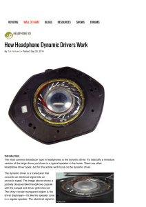 How Headphone Dynamic Drivers Work