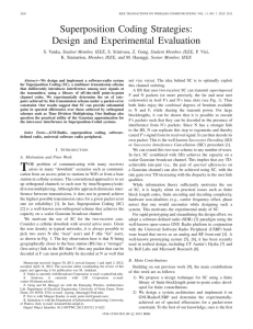 Superposition Coding Strategies: Design and Experimental Evaluation
