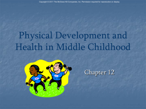 Physical Development and Health in Middle Childhood