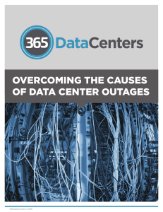 OVErCOMING THE CAUSES OF DATA CENTEr