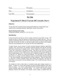 Ph 2306 Experiment 5: Direct Current (DC) circuits, Part 1