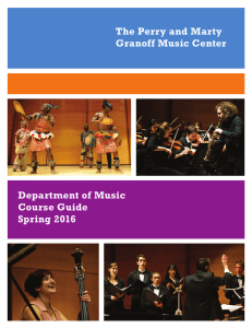 Department of Music Course Guide Spring 2016 The Perry and