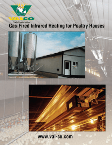 Gas-Fired Infrared Heating for Poultry Houses www.val