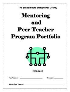 Mentoring Mentoring and Peer Teacher Peer Teacher Program
