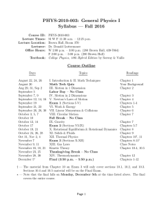 PHYS-2010-003: General Physics I Syllabus — Fall 2016