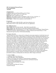 PHY 441 Statistical/Thermal Physics Course Information Fall 2010 I