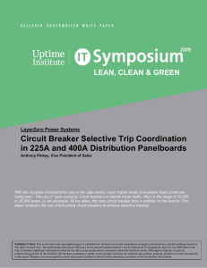 Circuit Breaker Selective Trip Coordination in 225A and 400A