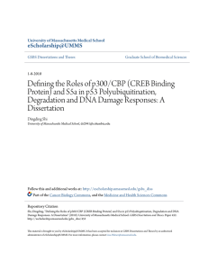 Defining the Roles of p300/CBP (CREB Binding Protein) and S5a in