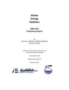 Alaska Energy Statistics 1960 – 2011 Preliminary Report