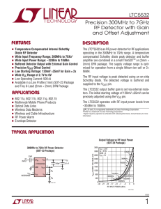 LTC5532 - Precision 300MHz to 7GHz RF