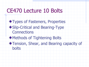 CE470 Lecture 10 Bolts