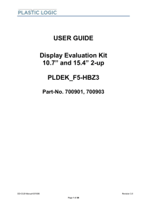 USER GUIDE Display Evaluation Kit 10.7” and 15.4” 2
