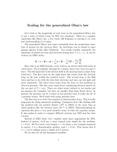 Scaling for the generalized Ohm`s law Let`s look at the magnitude of