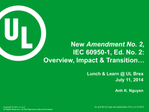 New Amendment No. 2, IEC 60950-1, Ed. No. 2: Overview, Impact