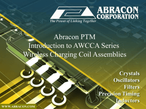 Abracon PTM Introduction to AWCCA Series Wireless Charging Coil