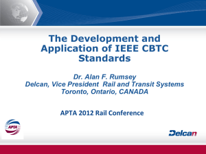 The Development and Application of IEEE CBTC Standards