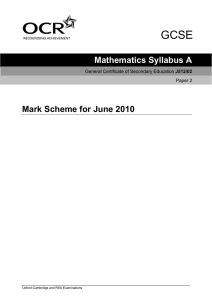 Mathematics Syllabus A Mark Scheme for June 2010