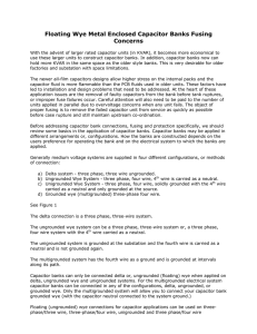 Floating Wye Metal Enclosed Capacitor Banks Fusing Concerns