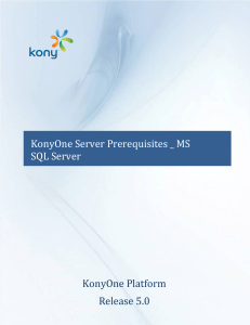KonyOne Server Prerequisites MS SQL Server