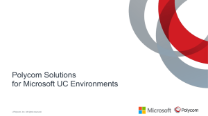 Polycom-Microsoft Solution Presentation Overview (Oct 29