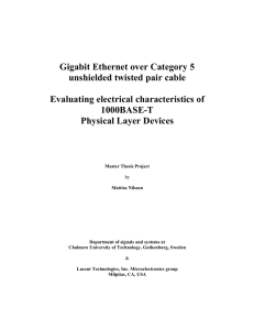 Gigabit Ethernet over Category 5 unshielded twisted pair cable