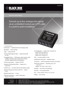 Transmit up to four analogue line signals via an unshielded twisted