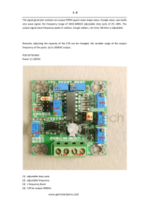 The signal generator module can output PWM square wave shape