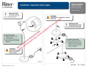 Installation / Operation Exam Lights