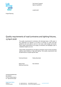 Quality requirements of road luminaires and