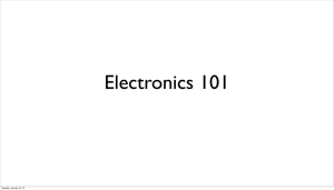 Electronics 101 - Interface Ecology Lab