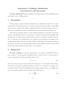 Experiment 3: Modeling, Identi¯cation, and Control of a DC