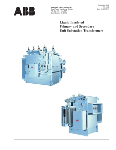 Liquid Insulated Primary and Secondary Unit