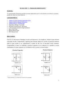 1 EE 242 EXP 7: PARALLEL RESONANCE 1 1 Agilent 33120A