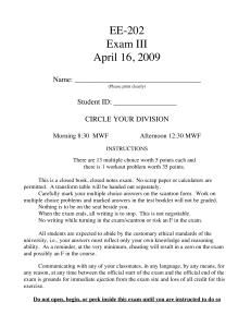 Spring 2009 Exam 3 Solution