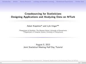 Crowdsourcing for Statisticians Designing Applications and