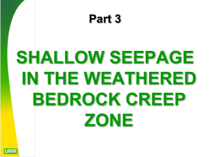 shallow seepage in the weathered bedrock creep zone