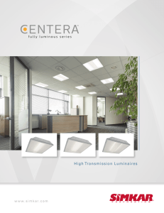 High Transmission Luminaires