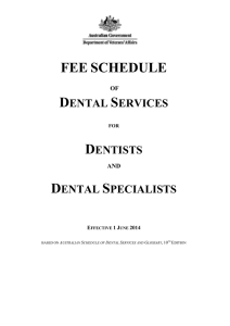 Dentists and dental specialists fee schedule (PDF 466 KB)