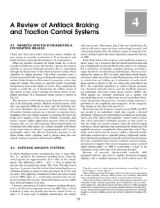 A Review of Antilock Braking and Traction Control Systems