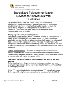 Specialized Telecommunication Devices for Individuals with