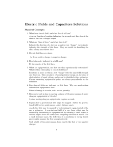 Electric Fields and Capacitors Solutions