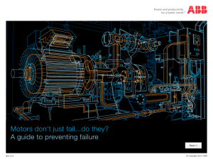 A guide to preventing failure Motors don`t just fail...do they?